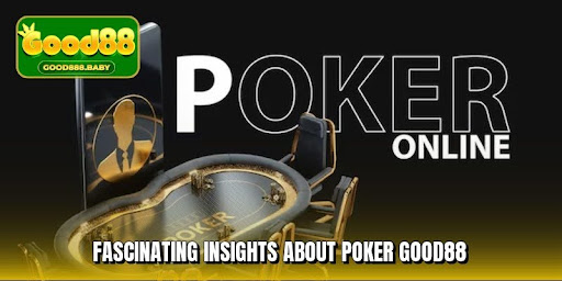 Discover Endless Thrills and Elegance at poker Good88