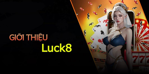 Introducing Luck8: The Top Reputable Bookmaker in Vietnam