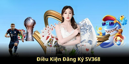 Hướng dẫn cách đăng ký SV368 chi tiết nhất cho tân thủ